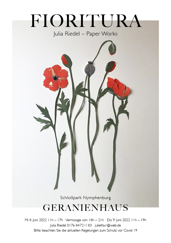 Julia Riedel München Vernissage Geranienhaus Schlosspark Nymphenburg Paperart Papierkunst Art Papier Paper